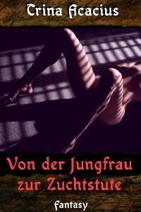 Cover Von der Jungfrau zur Zuchtstute