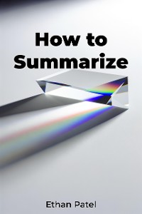 Cover How to Summarize