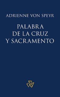 Cover Palabra de la cruz y sacramento