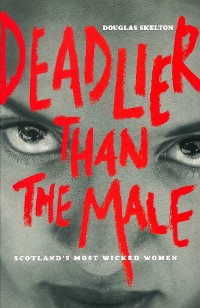 Cover Deadlier Than The Male