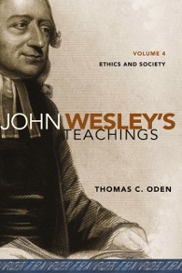 Cover John Wesley's Teachings, Volume 4