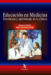 Cover Educación en medicina. Enseñanza y aprendizaje de la clínica