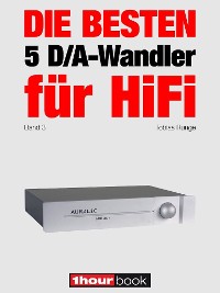 Cover Die besten 5 D/A-Wandler für HiFi (Band 3)