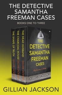 Cover Detective Samantha Freeman Cases Books One to Three