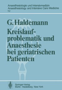 Cover Kreislaufproblematik und Anaesthesie bei geriatrischen Patienten