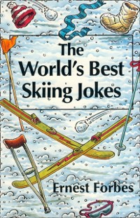 Cover World's Best Skiing Jokes