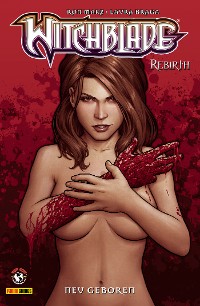 Cover Witchblade - Rebirth, Band 4 - Neu geboren