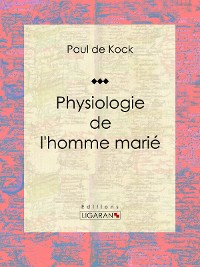 Cover Physiologie de l'homme marié