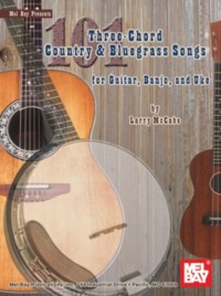Cover 101 Three-Chord Country & Bluegrass Songs