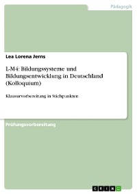 Cover L-M4: Bildungssysteme und Bildungsentwicklung in Deutschland (Kolloquium)