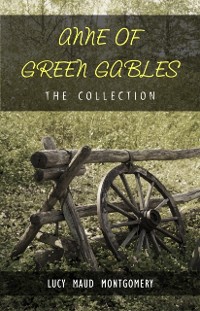 Cover Complete Anne of Green Gables Collection