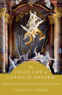 Cover Inner Life of Catholic Reform