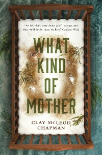 Cover What Kind of Mother