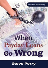 Cover When Payday Loans Go Wrong