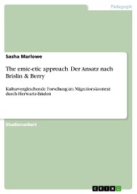 Cover The emic-etic approach. Der Ansatz nach Brislin & Berry