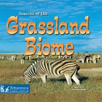 Cover Seasons of the Grassland Biome