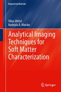 Cover Analytical Imaging Techniques for Soft Matter Characterization