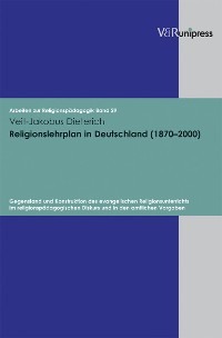 Cover Religionslehrplan in Deutschland (1870–2000)