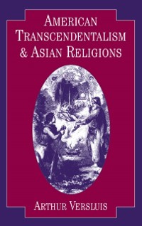 Cover American Transcendentalism and Asian Religions