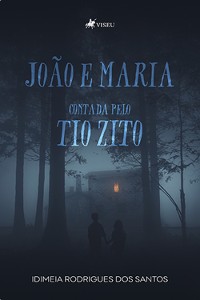 Cover João e Maria Contada Pelo Tio Zito