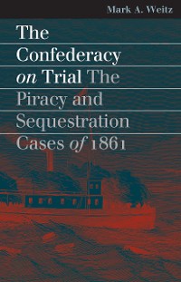 Cover The Confederacy on Trial