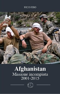 Cover Afghanistan Missione Incompiuta 2001-2015