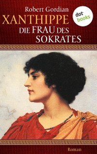 Cover Xanthippe - Die Frau des Sokrates