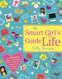 Cover The Smart Girl''s Guide to Life