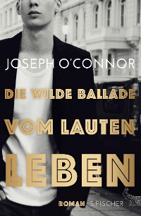 Cover Die wilde Ballade vom lauten Leben