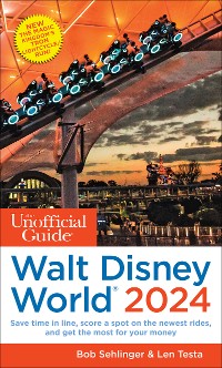 Cover The Unofficial Guide to Walt Disney World 2024