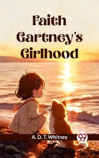 Cover Faith Gartney's Girlhood