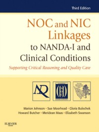 Cover NOC and NIC Linkages to NANDA-I and Clinical Conditions