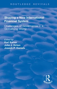 Cover Shaping a New International Financial System