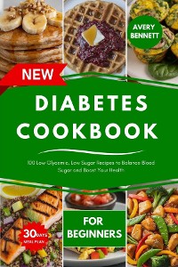 Cover The New Diabetes Cookbook for Beginners