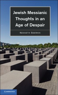Cover Jewish Messianic Thoughts in an Age of Despair