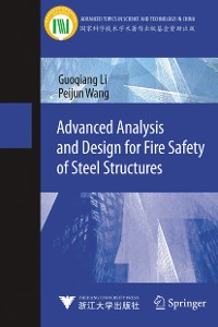 Cover Advanced Analysis and Design for Fire Safety of Steel Structures