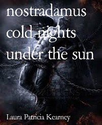 Cover nostradamus cold nights under the sun