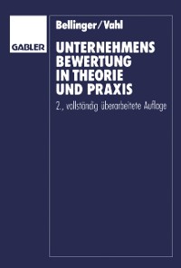 Cover Unternehmensbewertung in Theorie und Praxis