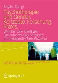 Cover Psychotherapie und Gender. Konzepte. Forschung. Praxis.