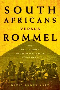 Cover South Africans versus Rommel
