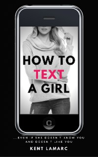Cover How to Text a Girl