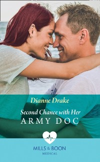 Cover Second Chance With Her Army Doc (Mills & Boon Medical)