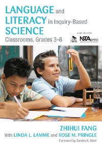Cover Language and Literacy in Inquiry-Based Science Classrooms, Grades 3-8