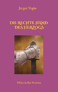 Cover Die rechte Hand des Herzogs
