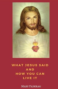 Cover What Jesus Said and How You Can Live It