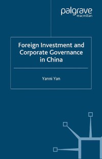 Cover Foreign Investment and Corporate Governance in China