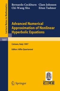 Cover Advanced Numerical Approximation of Nonlinear Hyperbolic Equations