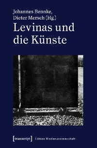 Cover Levinas und die Künste