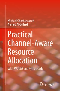 Cover Practical Channel-Aware Resource Allocation