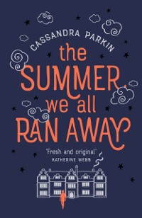 Cover Summer We All Ran Away